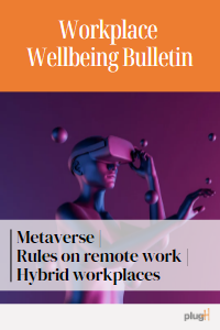 Metaverse. Rules on remote work. Hybrid workplaces.