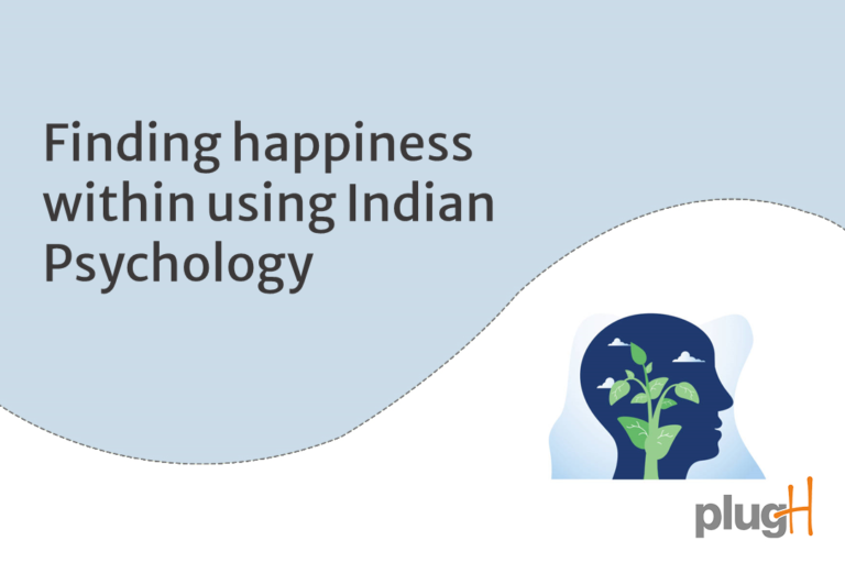 Read more about the article Finding Happiness Within, using Indian Psychology
